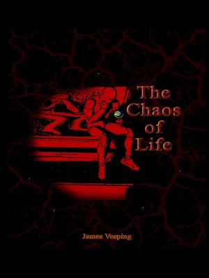 cover image of The Chaos of Life